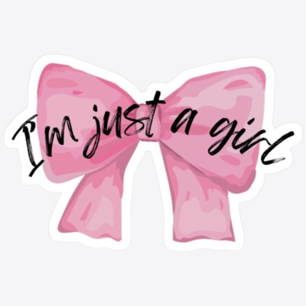 I am Just a Girl Sticker
