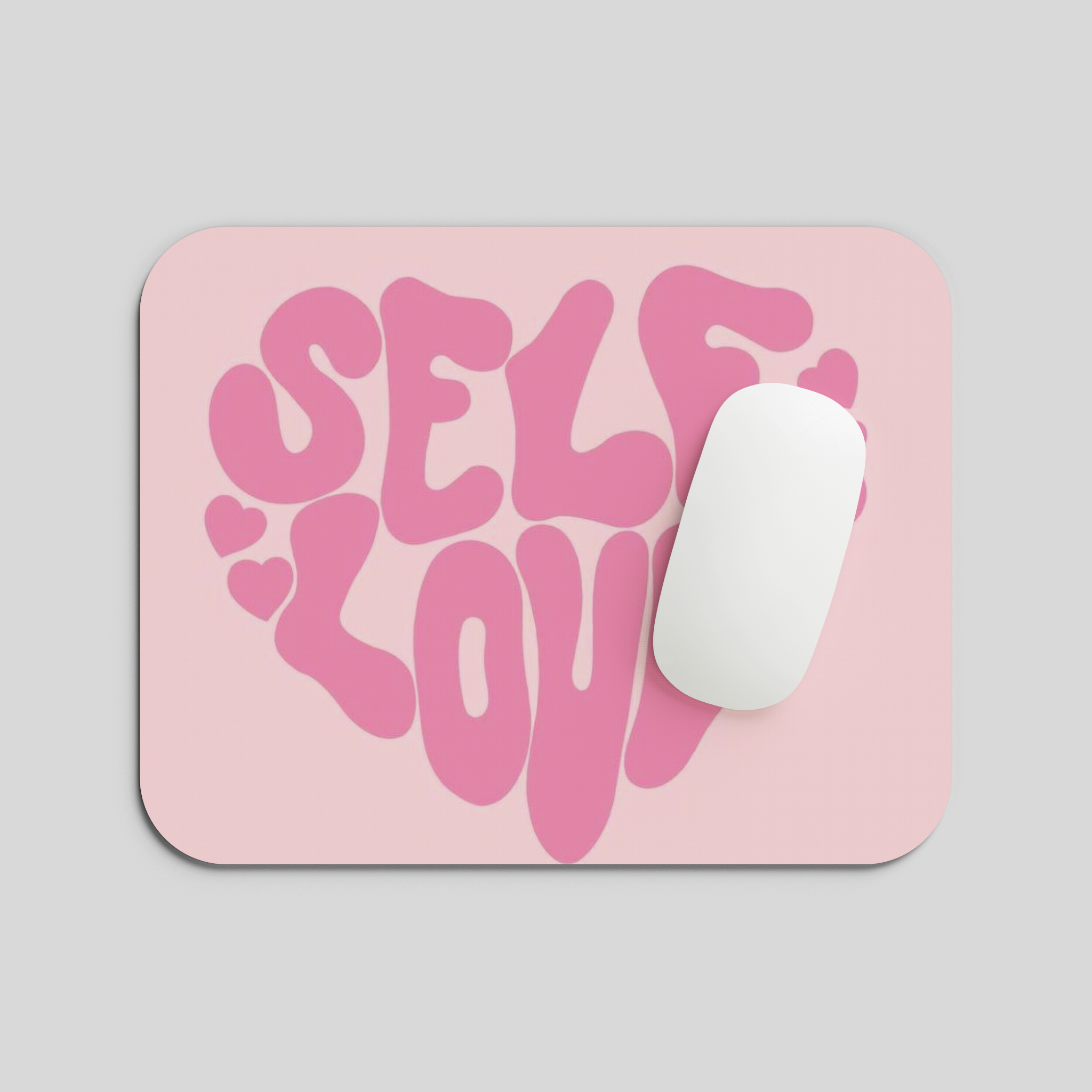 Self Love Mousepad